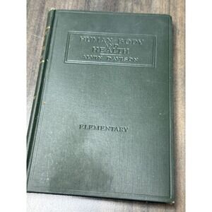 The Human Body and Health Elementary Alvin Davison 1910 Antique Textbook Green